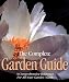 Book The Complete Garden Guide: A Comprehensive Reference for All Your Garden Needs