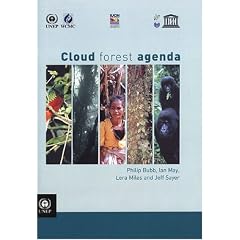 Cloud Forest Agenda: Unep-Wcmc Biodiversity