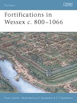 Fortifications in Wessex c. 800-1016: The Defences of Alfred the Great Against the Vikings (Fortress)