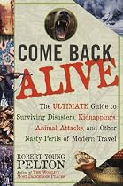 Come Back Alive