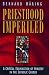 Book Priesthood Imperiled: A Critical Examination of Ministry in the Catholic Church