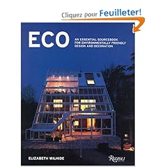 Eco: An Essential Sourcebook for Environmentally Friendly Design and Decoration