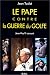 Le Pape contre la guerre du Golfe: Jean-Paul II censure (French Edition) Image