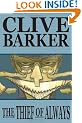 Clive Barkers The Thief Of Always (Clive Barker's Thief of Always)
