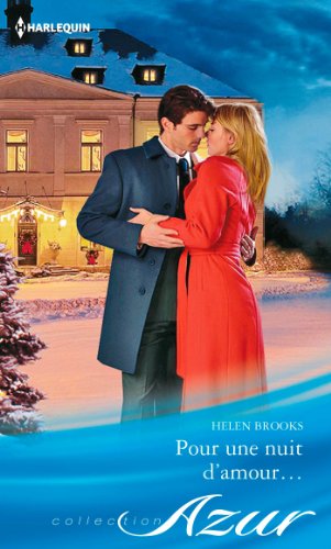 Pour une nuit d'amour (Azur) (French Edition)