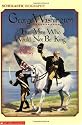 George Washington: The Man Who Would Not Be King