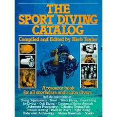 The Sport Diving Catalog: A Resource Book for All Snorkelers and Scuba Divers