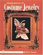 Masterpieces of Costume Jewelry (Schiffer Book for Collectors With Value Guide)