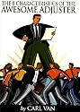 The 8 Characteristics of the Awesome Adjuster