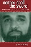 Neither Shall the Sword: Conflict in the Years Ahead