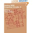 Analog MOS Integrated Circuits, II (Ieee Press Selected Reprint Series) by Paul R. Gray, Bruce A. Wooley, and Robert W. Brodersen