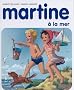 Martine, num�ro 3 : Martine � la mer