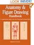 Anatomy and Figure Drawing Handbook: A Comprehensive Guide to the Art of Drawing the Human Body