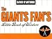 Search : The Giants Fan's Little Book of Wisdom