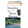 Standing in a River Waving a Stick