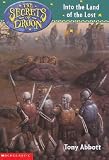 Into the Land of the Lost (Secrets of Droon)