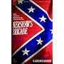 Kershaw's Brigade - volume 1 - South Carolina's Regiments in the American Civil War - Manassas, Seven Pines, Sharpsburg (Antietam), Fredricksburg, Chancellorsville, ... Chattanooga, Fort Sanders & Bean Station.