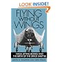 Flying Without Wings (Smithsonian History of Aviation and Spaceflight)