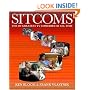 Sitcoms: The 101 Greatest TV Comedies of All Time