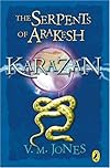 The Serpents of Arakesh (Karazan Quartet)