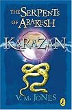 The Serpents of Arakesh (Karazan Quartet)