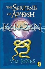 The Serpents of Arakesh (Karazan Quartet)