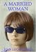 A Married Woman / Une Femme Mariee