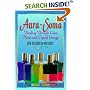 Aura-Soma: Healing Through Color, Plants, and Crystal Energy