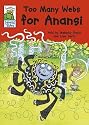 Too Many Webs for Anansi (Leapfrog World Tales)