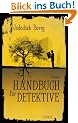 Handbuch f�r Detektive: Roman