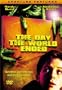 The Day the World Ended