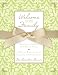 Welcome to the Family: Memories of the Past for a Bright Future