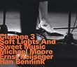 Soft Lights and Sweet Music: Clusone Trio Plays the Music of Irving Berlin
