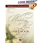 Wedding and Love Fake Book: C Edition (Fake Books) by  Hal Leonard Corp.
