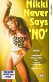 Nikki Never Says No [VHS]