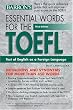 Essential Words for the Toefl