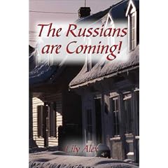 The Russians are Coming!