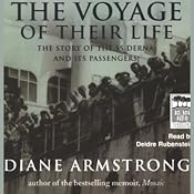 The Voyage of Their Lives: The Story of the SS Derna and Its Passengers | [Diane Armstrong]