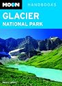 Moon Glacier National Park (Moon Handbooks)
