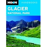 Moon Glacier National Park (Moon Handbooks)