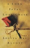 A Long Fatal Love Chase