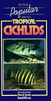 Tetra's Popular Guide to Tropical Cichlids