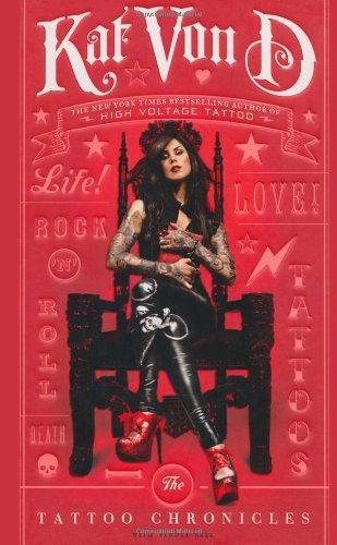 By Kat Von D: The Tattoo Chronicles