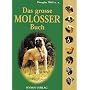 Das grosse Molosser Buch