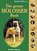Das grosse Molosser Buch Image of Das grosse Molosser Buch