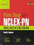First Step for NCLEX-PN Success (Book with Diskette for Dos)
