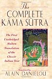 Buy : The Complete Kama Sutra: The First Unabridged Modern Translation of the Classic Indian Text