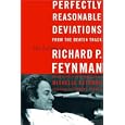 Perfectly Reasonable Deviations from the Beaten Track: The Letters of Richard P. Feynman