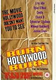 Burn Hollywood Burn [VHS]