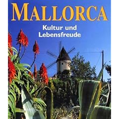 Mallorca. Kultur und Lebensfreude